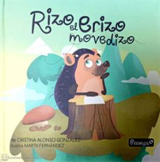 rizo el erizo movidizo-cristina alonso gonzalez-9788419591104