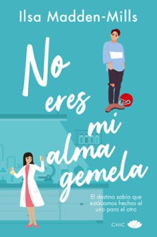 no eres mi alma gemela (ebook)-ilsa madden-mills-9788419702104
