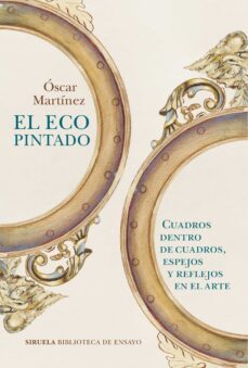el eco pintado (ebook)-oscar martinez-9788419744104