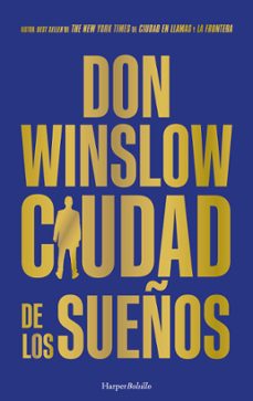 ciudad de los sueños-don winslow-9788419802804