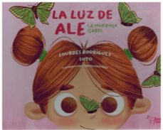 la luz de ale-lourdes rodriguez soto-9788419938404