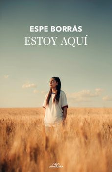 estoy aqui-esperanza borras-9788420456904