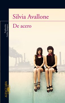 de acero-silvia avallone-9788420475004
