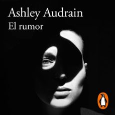 el rumor (audiolibro)-ashley audrain-9788420477404