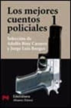 los mejores cuentos policiales 1-adolfo bioy casares-jorge luis borges-9788420635804