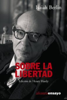 sobre la libertad-isaiah berlin-9788420647104