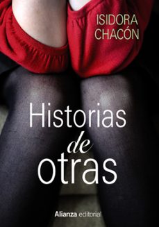 historias de otras-isidora chacon-9788420675404