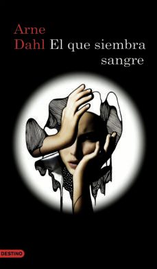 el que siembra sangre-9788423343904