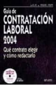 guia de contratacion laboral 2004 (incluye cd)-9788423422104