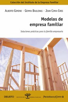 modelos de empresa familiar: soluciones practicas para la familia empresaria-9788423426904