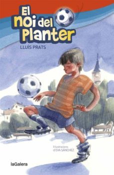 el noi del planter-lluis prats-9788424656904