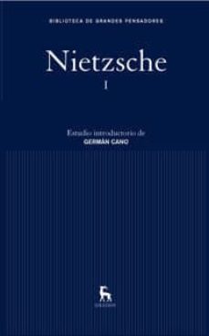 obras completas i (de mi vida; el nacimiento de la tragedia; sobr e verdad y mentira en sentido extramoral; los filosofos preplatonicos; sobre la utilidad y el perjuicio de la historia para la vida; el-friedrich nietzsche-9788424936204