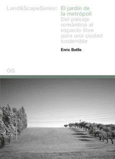 el jardin de la metropoli (ebook)-enric batlle-9788425227004