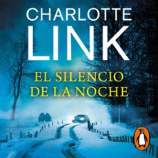 el silencio de la noche (kate linville &amp; caleb hale 4) (audiolibro)-charlotte link-9788425365904