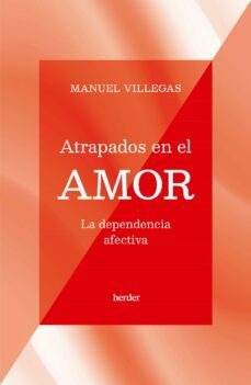 atrapados en el amor (ebook)-manuel villegas-9788425450204