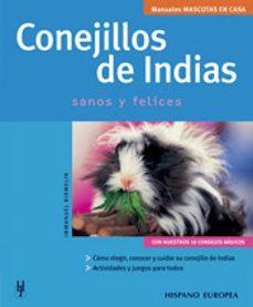 conejillos de indias: mascotas en casa-immanuel birmelin-9788425516504