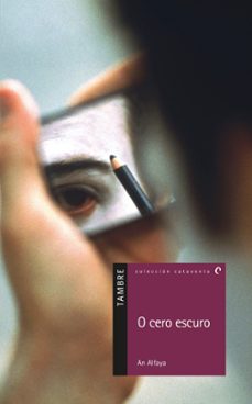 o cero escuro-an alfaya-9788426351104