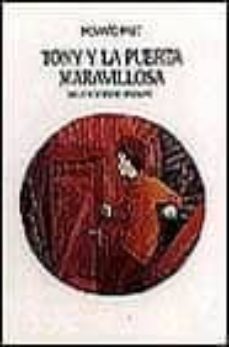 tony y la puerta maravillosa-howard fast-9788426430304