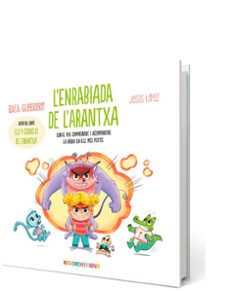 l enrabiada de l arantxa-rafa guerrero-9788426736604