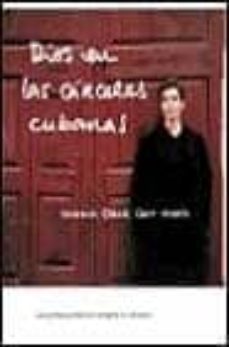 dios en las carceles cubanas las presas politicas rompen su silen cio-9788427028104