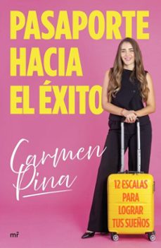 pasaporte hacia el exito (ebook)-carmen pina-9788427054004