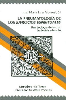 la pneumatologia de los ejercicios espirituales-jose maria lera monreal-9788427138704