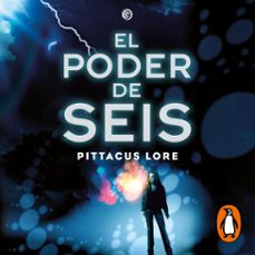 legados de lorien 2 - el poder de seis (audiolibro)-pittacus lore-9788427232204