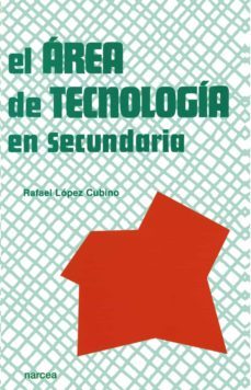 el area de tecnologia en secundaria (ebook)-rafael lopez cubino-9788427719804