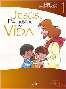 jesus, palabra de vida-juan carlos burgos goñi-miguel sanz pareja-maria antonia jorquera-9788428531504