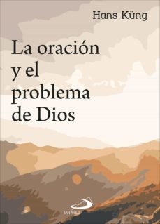 la oración y el problema de dios (ebook)-hans kung-9788428562904