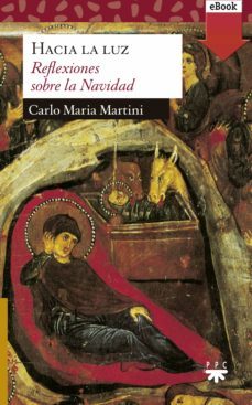 hacia la luz (ebook)-carlo maria martini-9788428829304
