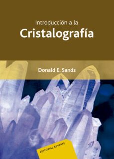 introduccion a la cristalografia-donald e. sands-9788429141504