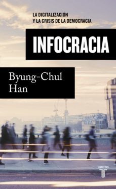 infocracia (ebook)-byung chul han-9788430624904