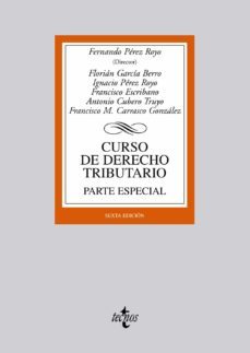 curso de derecho tributario. parte especial (6ª ed.)-9788430955404