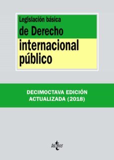 legislacion basica de derecho internacional publico (18ª ed.)-9788430975204