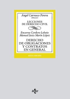 derechos de obligaciones y contratos en general-encarna cordero lobato-manuel jesus marin lopez-9788430988204