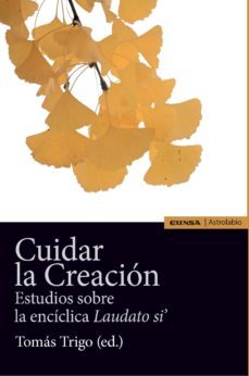 cuidar la creacion-tomas trigo oubiña-9788431331504