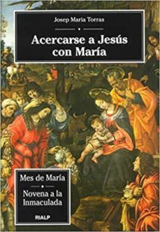 acercarse a jesus con maria-josep maria torras-9788432133404