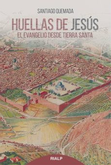 huellas de jesus-santiago quemada-9788432146404
