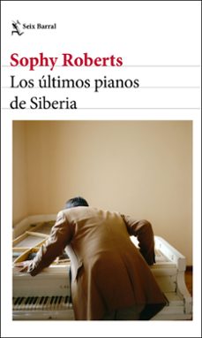 los ultimos pianos de siberia-9788432237904
