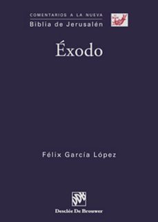 exodo (comentarios a la nueva biblia de jerusalen)-9788433021304