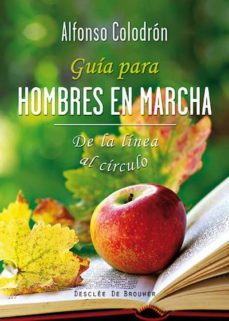 guia para hombres en marcha: de la linea al circulo-9788433027504
