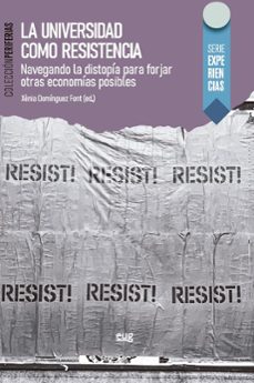 la universidad como resistencia-9788433877604