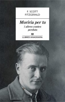 moriria per tu i altres contes perduts (ebook)-f. scott fitzgerald-9788433939104