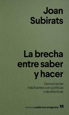 la brecha entre saber y hacer-joan subirats-9788433949004