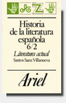 historia de la literatura española  6/2. literatura actual (5ª e d.)-9788434483804
