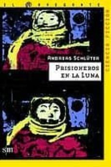 prisioneros en la luna-9788434891104