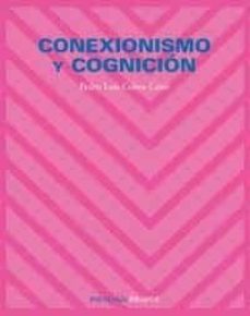 conexionismo y cognicion-pedro luis cobos cano-9788436819304