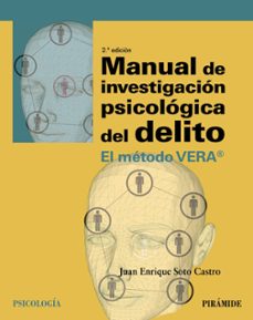 manual de investigacion psicologica del delito: el metodo vera (2ª ed.)-9788436838404