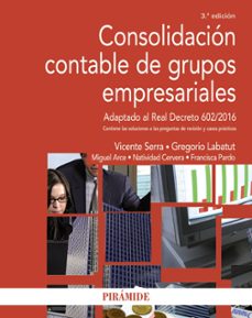 consolidacion contable de grupos empresariales (3ª ed.)-9788436842104
